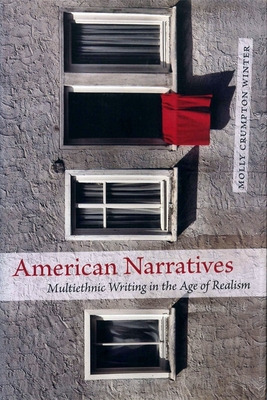 Libro American Narratives: Multiethnic Writing In The Age...