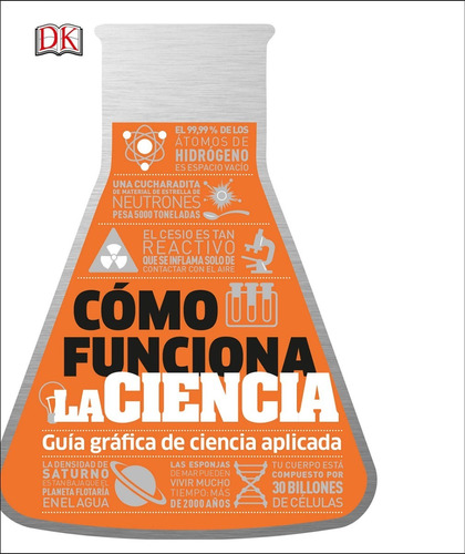 Dk Enciclopedia Como Funciona La Ciencia