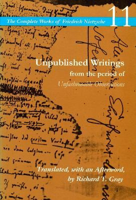 Libro Unpublished Writings From The Period Of Unfashionab...