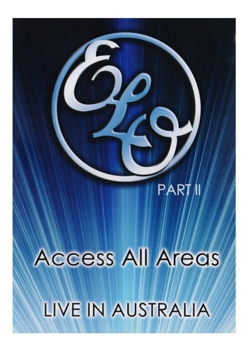 Elo Parte 2 Access All Areas Live In Australia Concierto Dvd
