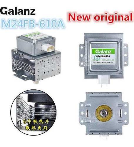 Magnetron Galanz Micro Ondas M24fb-610a Novo Original + Nf