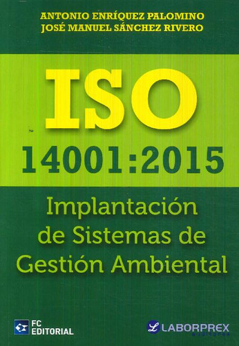 Libro Iso 14001:2015 De Antonio Enríquez Palomino