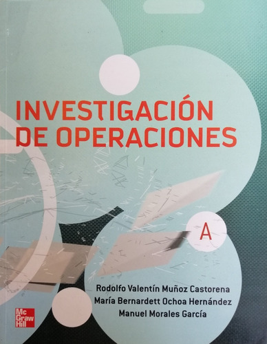 Investigacion De Operaciones Rodolfo Valentin Muñoz  #33