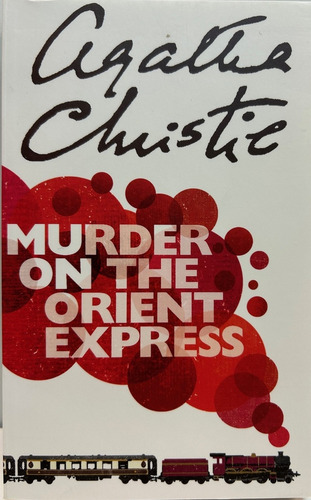 Murder On The Orient Express, De Agatha Christie. Editorial Harpercollins, Tapa Blanda, Edición 1 En Español