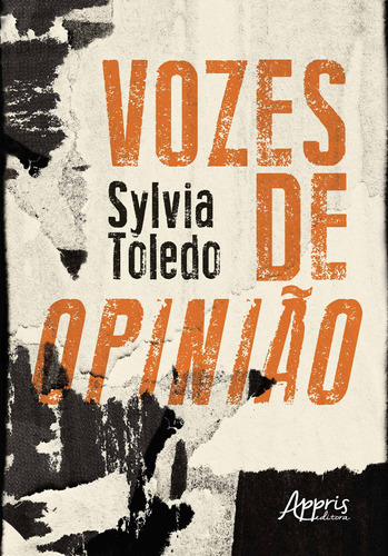 Vozes de opinião, de Toledo, Sylvia. Appris Editora e Livraria Eireli - ME, capa mole em português, 2020