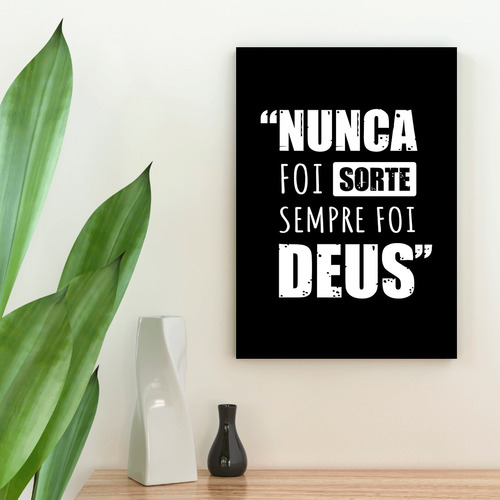 Quadro Religião - Nunca Foi Sorte - Mini