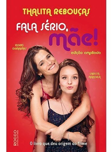 Livro Fala Sério, Mãe!