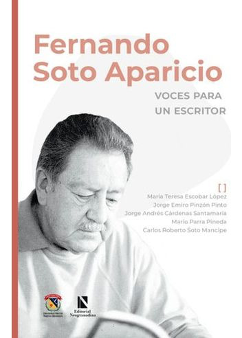 Libro Fernando Soto Aparicio Voces Para Un Escritor