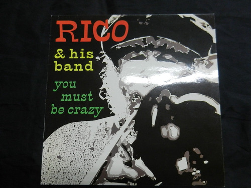 Rico & His Band Lp You Must Be Crazy 1996