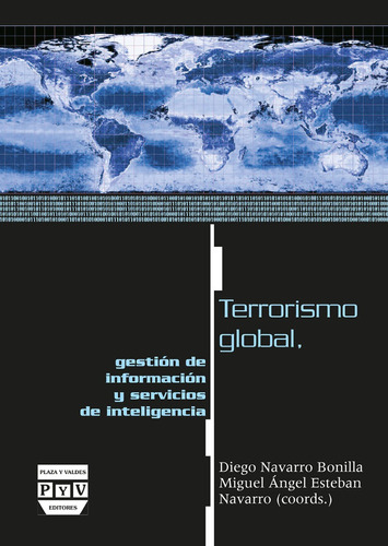 Terrorismo Global, Gestión De Información Y Servicios De ...