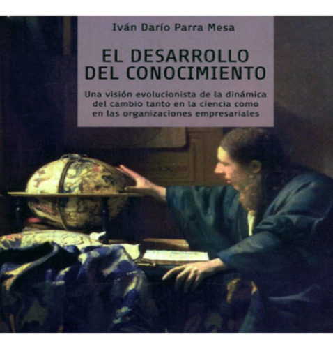 Libro El Desarrollo Del Conocimiento Una Vision Evolucionis