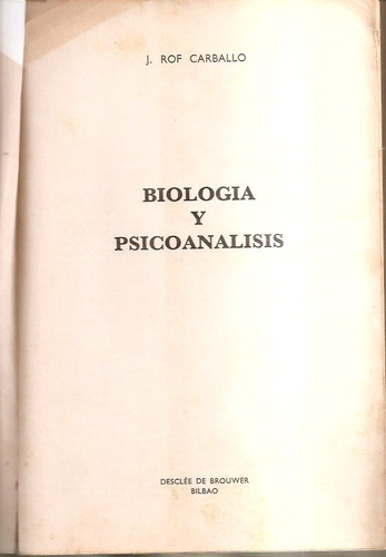 Biología Y Psicoanálisis