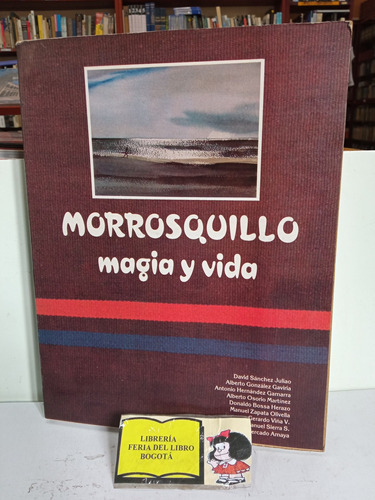 El Golfo De Morrosquillo - Morrosquillo Vida Magia Y Vida 