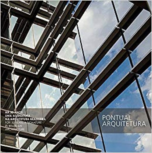 Pontual Arquitetura : Ha 50 Anos Uma Architecture, De Henrique Pontual. Editora Edicoes De Janeiro, Capa Mole Em Português