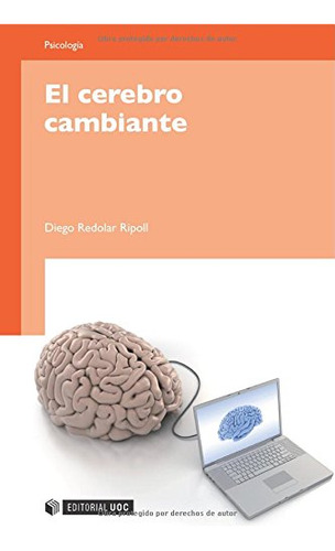 El Cerebro Cambiante