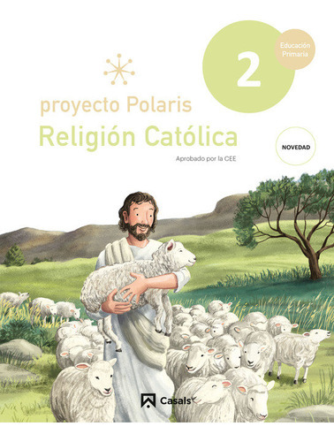 RELIGION CATOLICA 2ÃÂºEP ANDALUCIA 23 POLARIS, de VV. AA.. Editorial Casals, tapa blanda en español