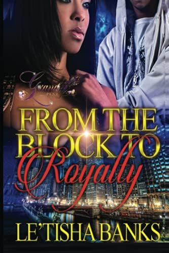 Libro:  From The Block To Royalty