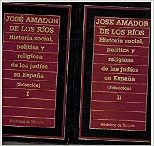 Hist Social, Política Y Religiosa De Los Judíos En España 