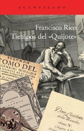 Libro - Tiempos Del  Quijote  - Francisco Rico