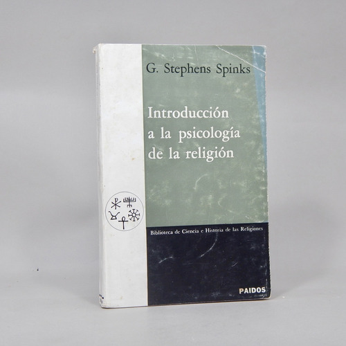 Introducción A La Psicología De La Religión S Spinks Ab1