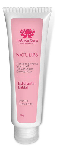 Esfoliante Labial Natulips Tutti-frutti 30g - Nativus Care