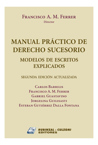 Manual Practico De Derecho Sucesorio - Ferrer, Francisco A. 