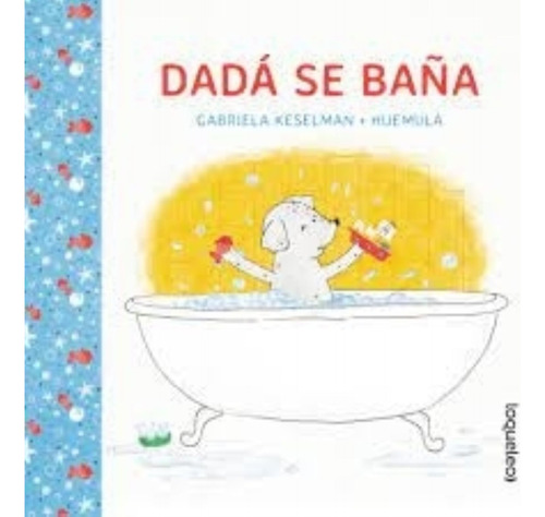 Dada Se Baña