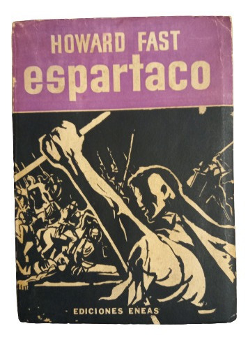 Howard Fast. Espartaco