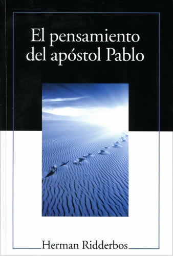 El Pensamiento Del Apostol Pablo