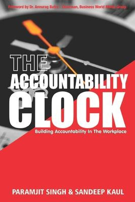 Libro The Accountability Clock : Building Accountability ...