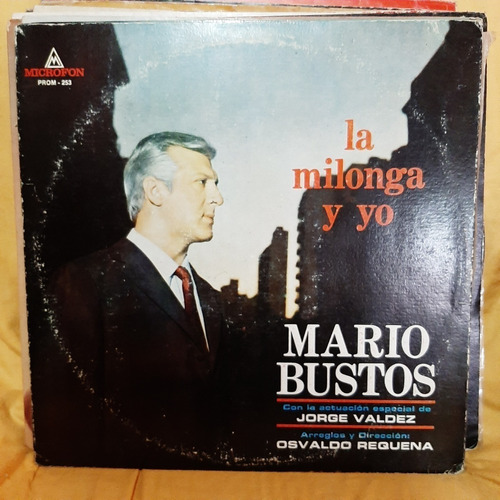 Vinilo Mario Bustos Valdez Requena La Milonga Y Yo T2