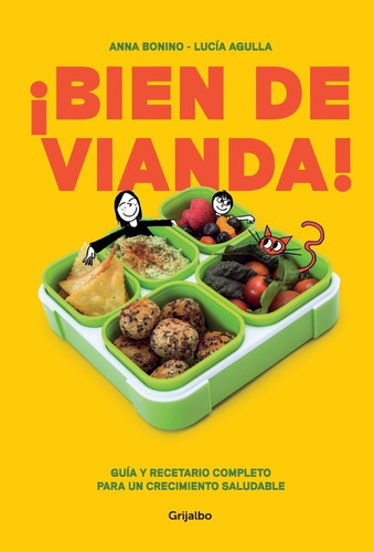 Libro ¡bien De Vianda! - Anna Bonino Y Lucía Agulla