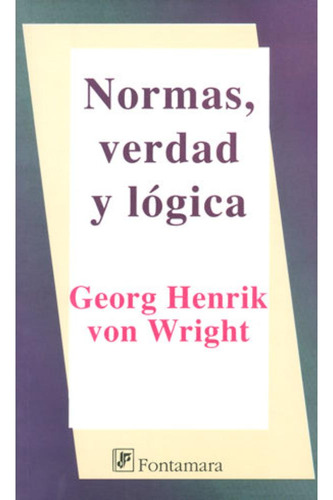 Libro- Normas, Verdad Y Lógica