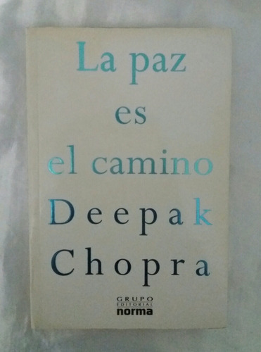 La Paz Es El Camino Deepak Chopra Libro Original Oferta 