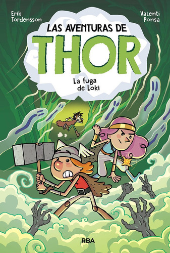 Libro Las Aventuras De Thor 2. La Fuga De Loki