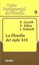 Filosofia Del Siglo Xix (curso Fundamental De Filosofia 9)