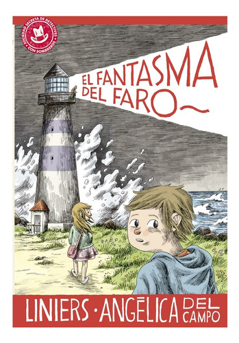 Fantasma Del Faro, El - Del Campo Angelica, Liniers