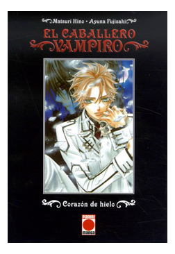 Libro Caballero Vampiro 01 Corazon De Hielo Novela  De Hino