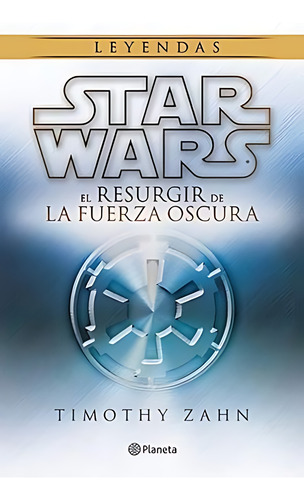 Star Wars. El Resurgir De La Fuerza Oscura 412u+