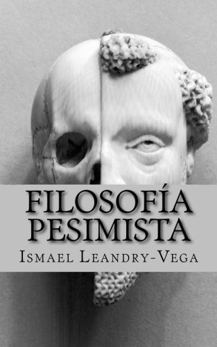 Libro : Filosofia Pesimista: La Insignificancia Del Ser H...