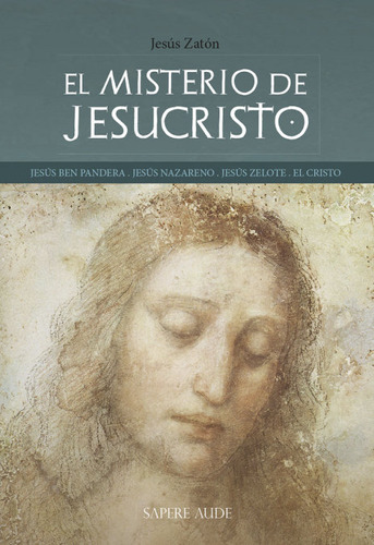 Libro El Misterio De Jesucristo - Zaton Santiago, Jesus