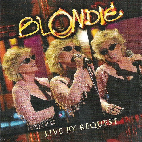 Blondie - Live By Request Cd + Bonus Like New! P78