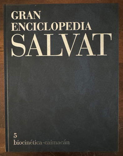 Gran Enciclopedia Salvat, Tomo 5