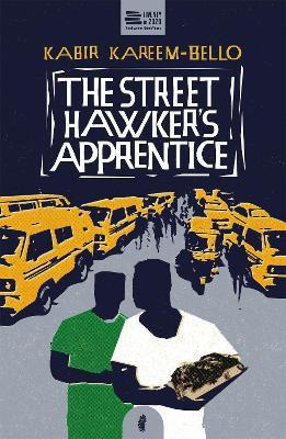 Libro The Street Hawker's Apprentice - Kabir Kareem-bello