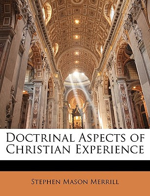 Libro Doctrinal Aspects Of Christian Experience - Merrill...