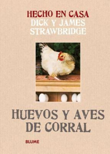 Huevos Y Aves De Corral / Dick Strawbridge