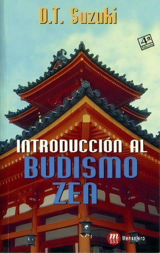 Introduccion Al Budismo-zen, De Suzuki, T.. Editorial Ediciones Mensajero, S.a., Tapa Blanda En Español