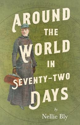Libro Around The World In Seventy-two Days;with A Biograp...