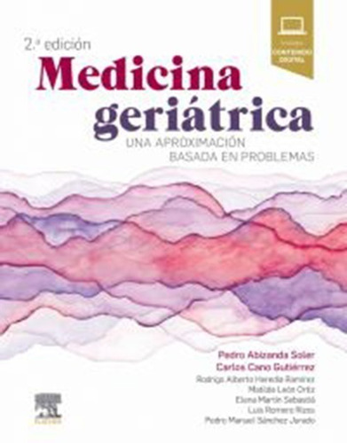 Medicina Geriátrica Una Aproximacion Basada En Problemas, 2a