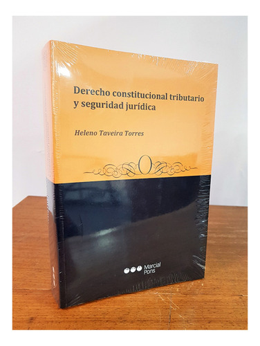 Derecho Constitucional Tributario Y Seguridad Juridica - Tav